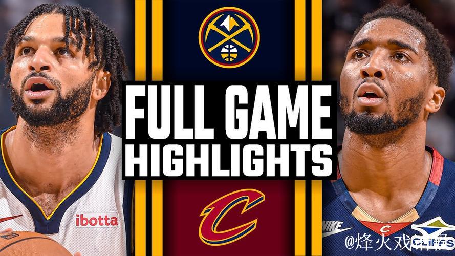 米切尔33分穆雷34+6+7 骑士末节逆转掘金迎三连胜